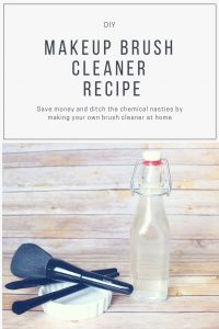 DIY Makeup Brush Cleaner recipe. Save money and ditch the chemical nasties by making your own cleaner at home.