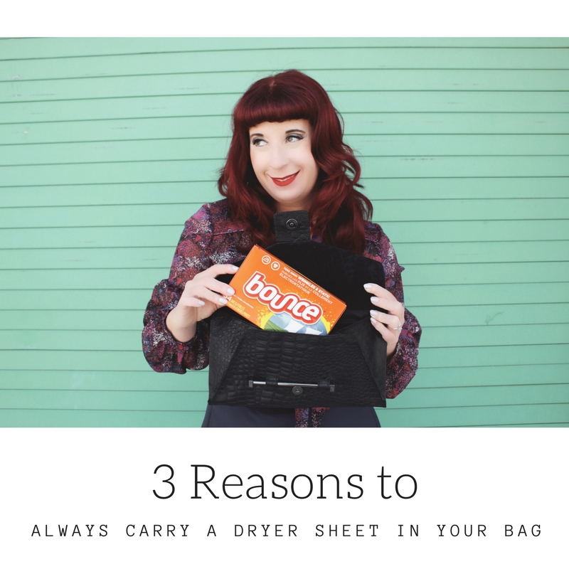 3 Reasons to Carry a Dryer Sheet in Your Handbag