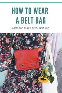 How to wear a belt bag, fanny pack, bum bag or waist bag.
