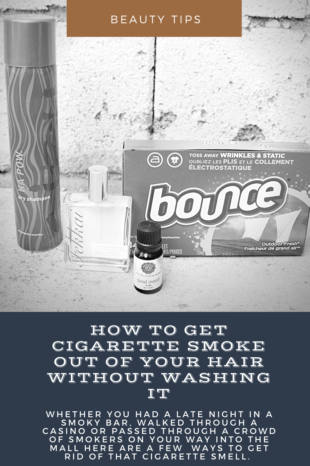 How to get cigarette smoke out of your hair