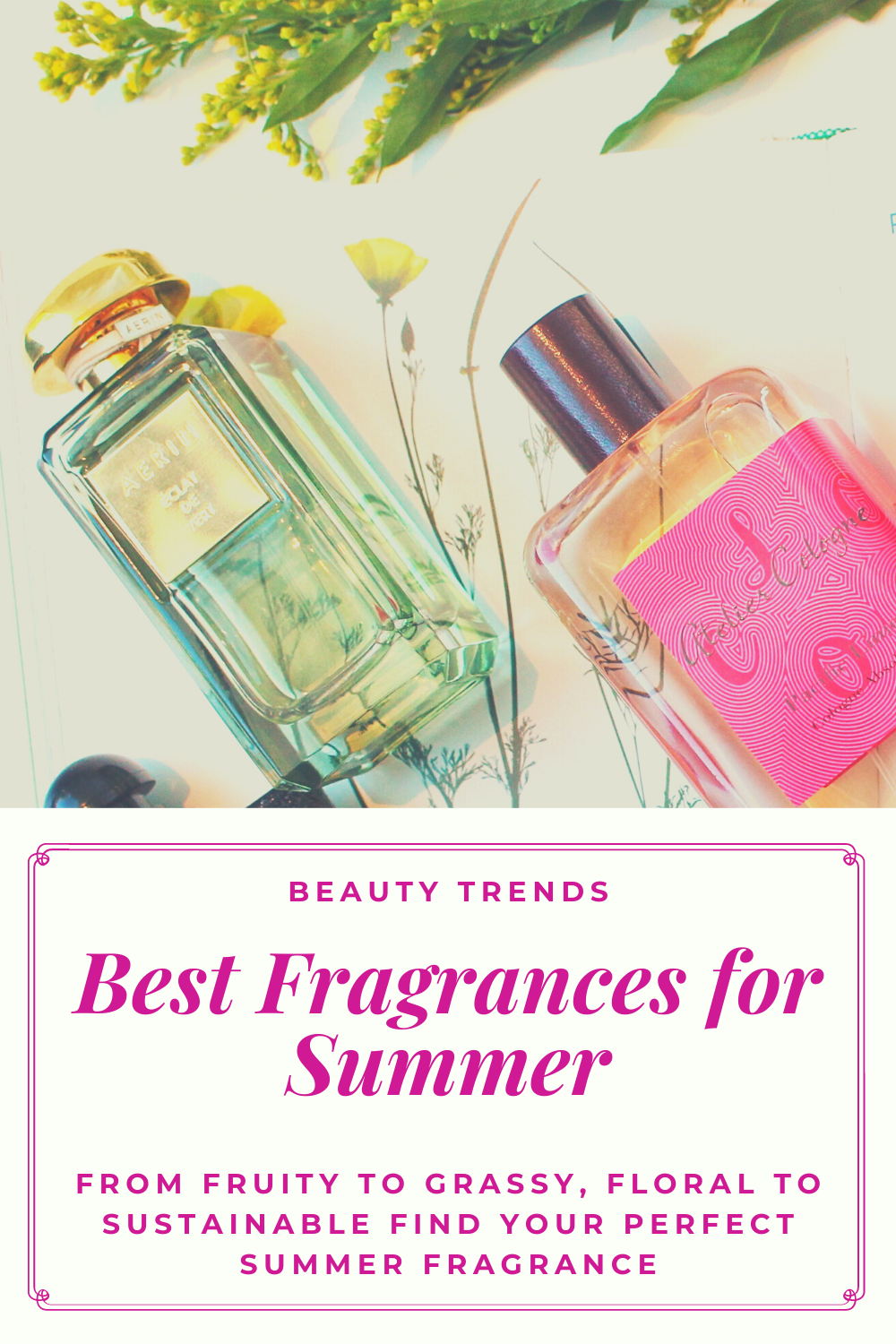 Best Summer Fragrances