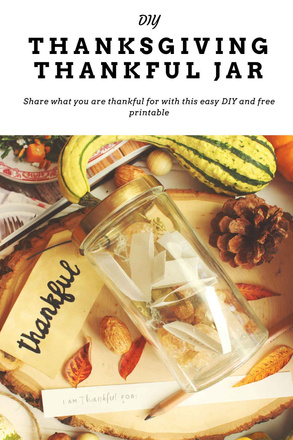 Thanksgiving Thankful Jar DIY