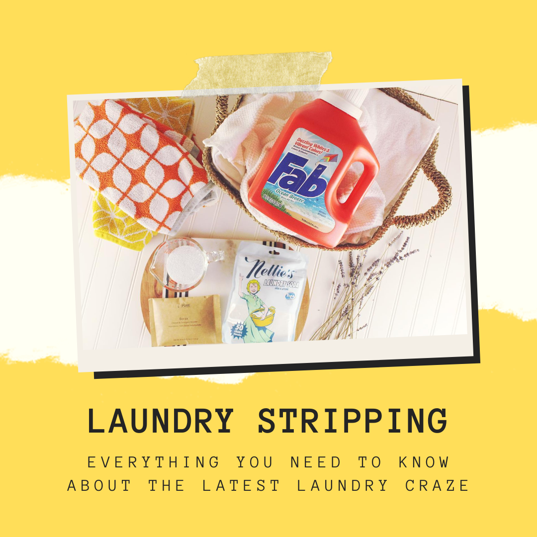 Laundry Stripping